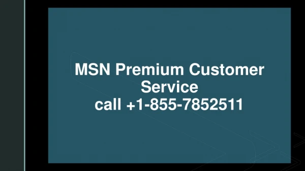 msn premium customer service | 1-855-785-2511