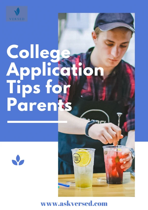 College Admissions Tips for Parents - Versed - College Admissions Consultant