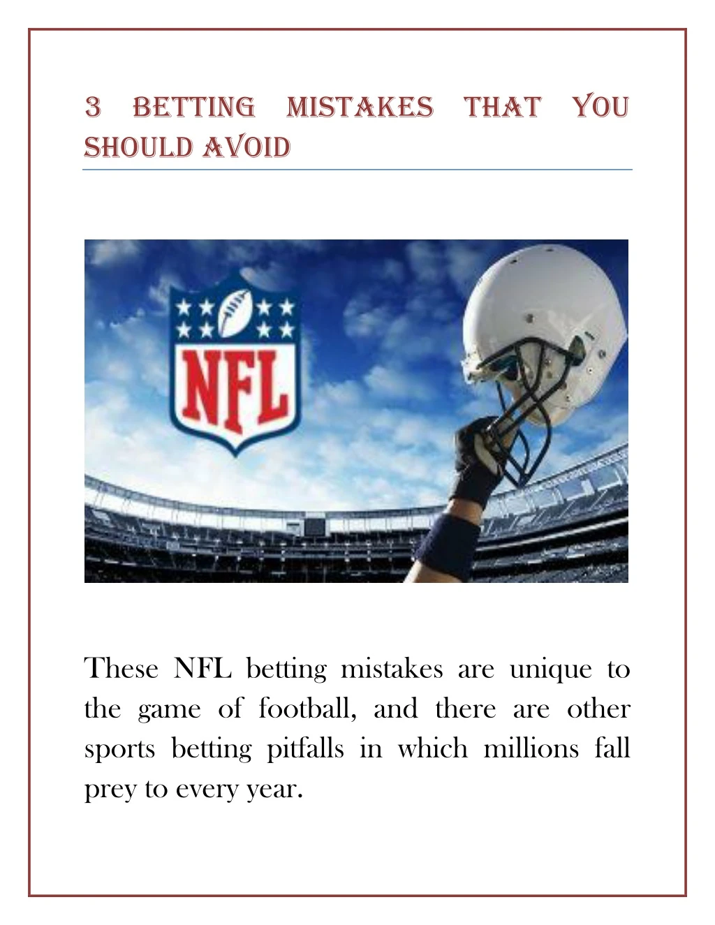 3 betting mistakes that you should avoid