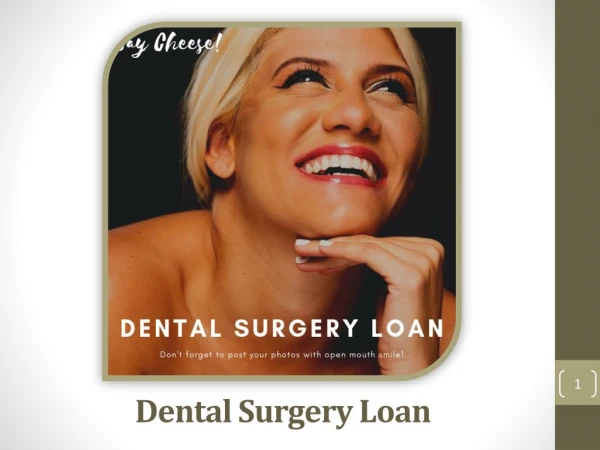 Create A New You With The Help Of Dental Surgery Loan