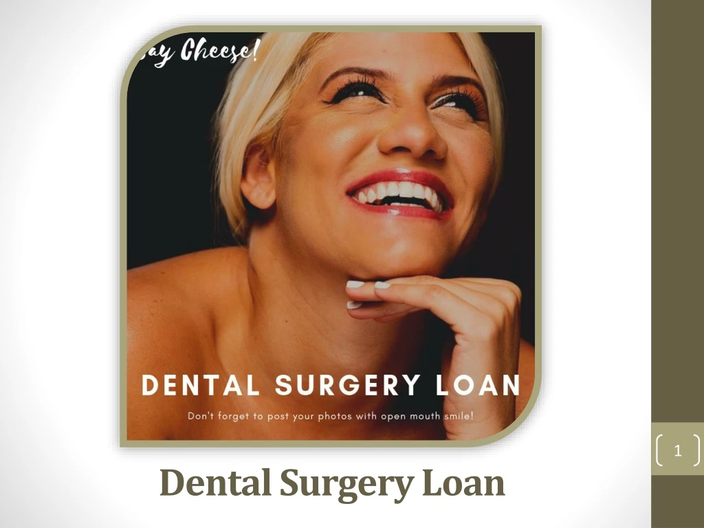 dental surgery loan