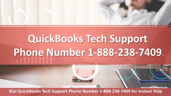 QuickBooks Tech Support Phone Number 1-888-238-7409