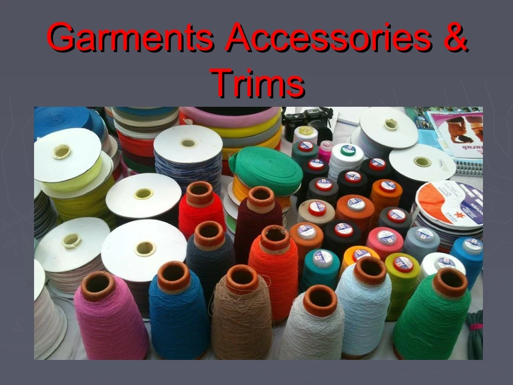 garments accessories garments accessories trims