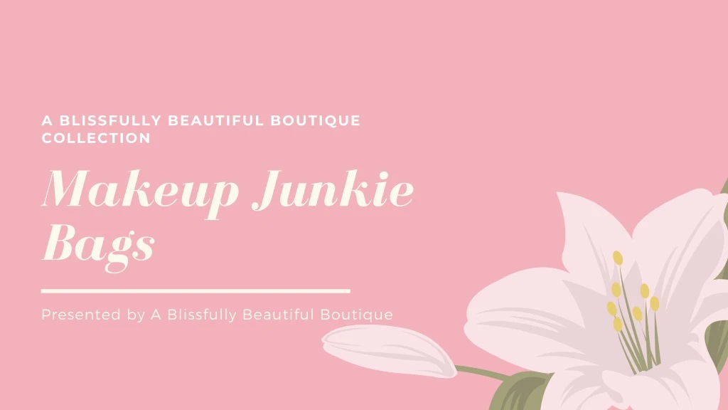 a blissfully beautiful boutique collection