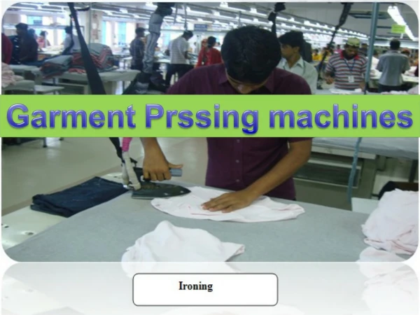 Garment Prssing machines