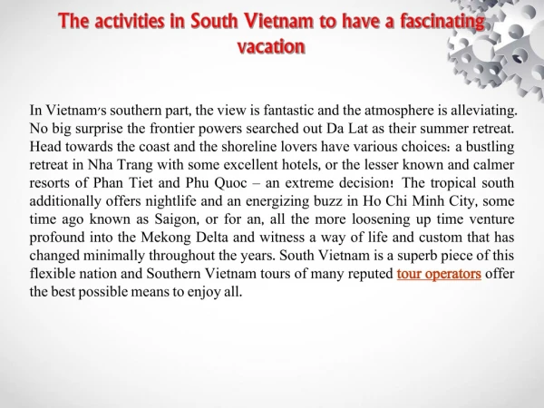 The activities in South Vietnam to have a fascinating vacation