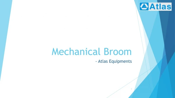Mechanical broom - Mechanical Sweeper Machine - Atlas Technology