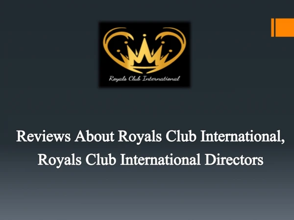 @Royals Club International|Royals Club International Directors