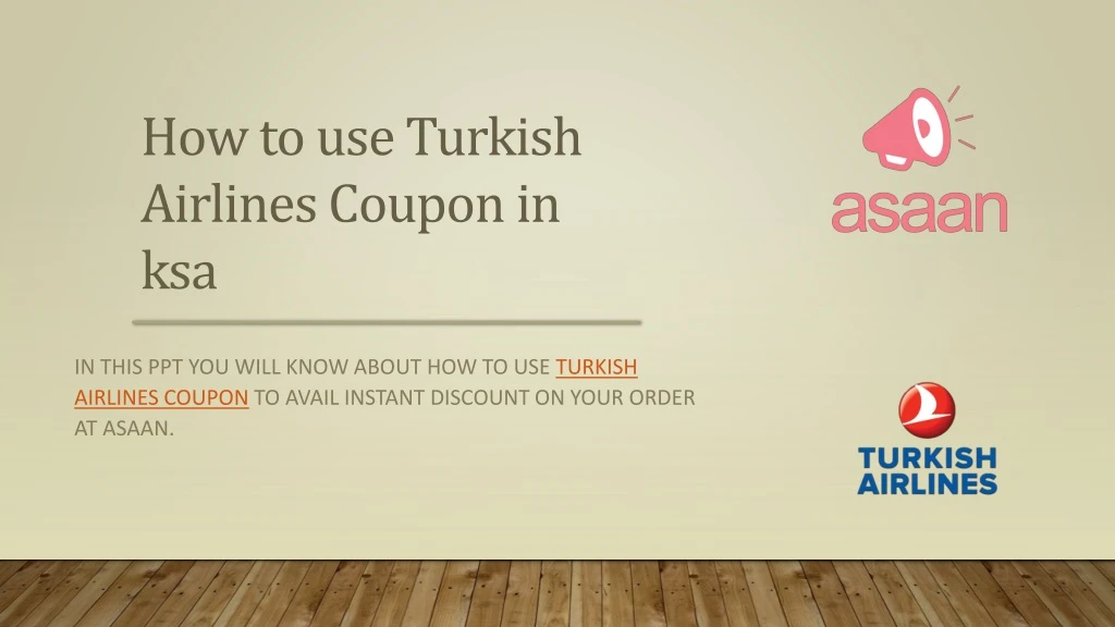 how to use turkish airlines coupon in ksa