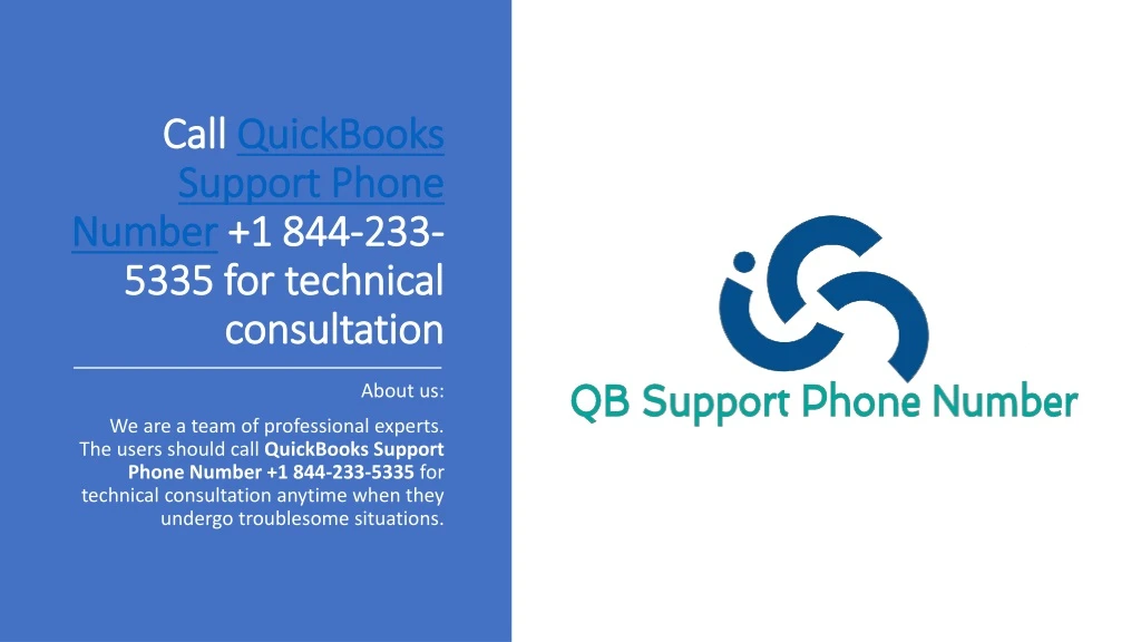 call quickbooks support phone number 1 844 233 5335 for technical consultation