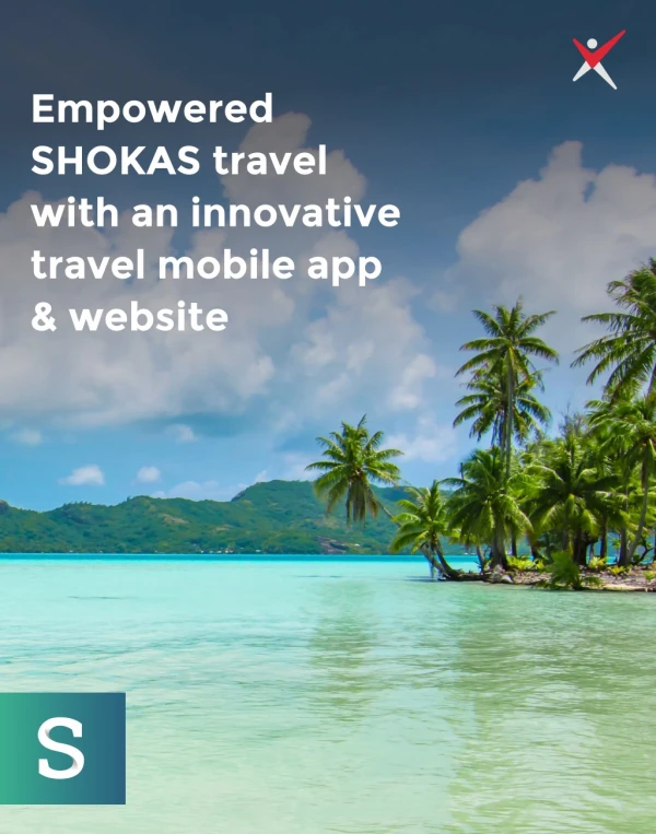 An Innovative Travel Mobile App & Website for SHOKAS Travel