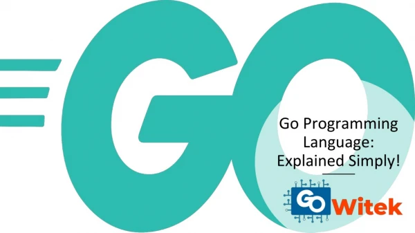 go programming language explained simply