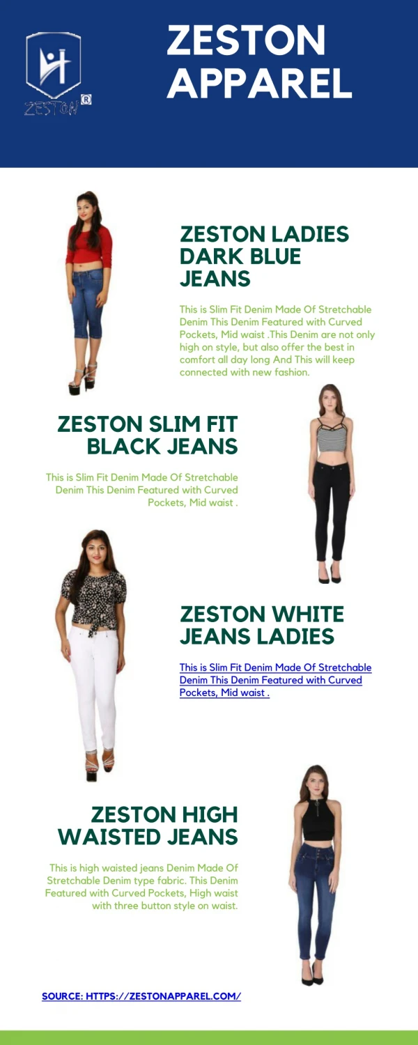 Zeston Apparel – Known For The Best Ladies Jeans Online Shopping Lowest Price!