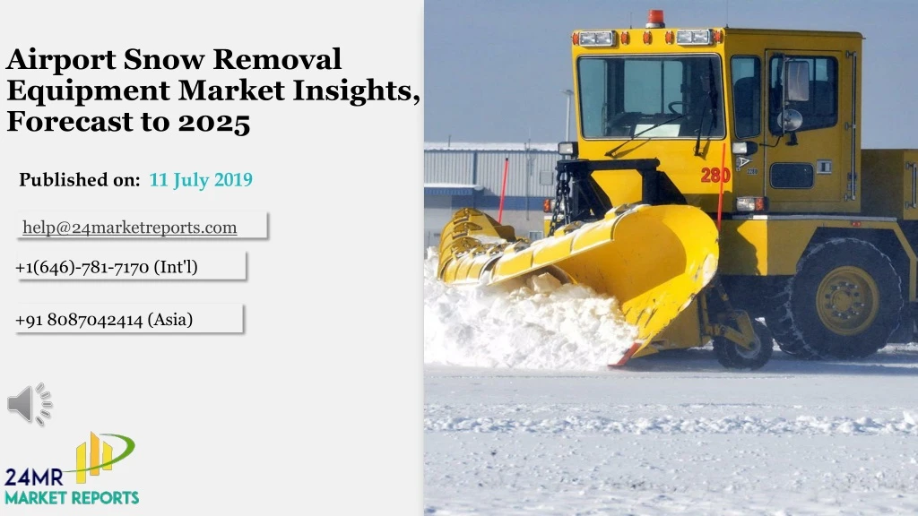 airport snow removal equipment market insights forecast to 2025