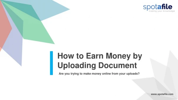 How to Earn Money by Uploading Document