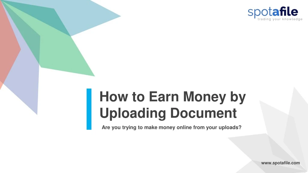 how to earn money by uploading document