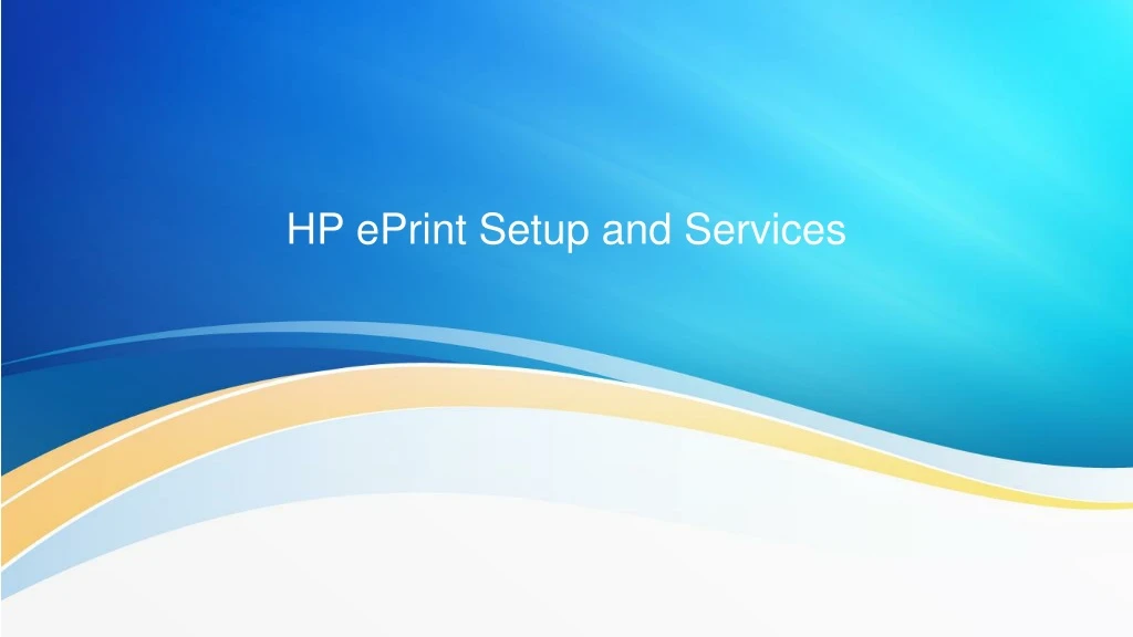 hp eprint setup and services