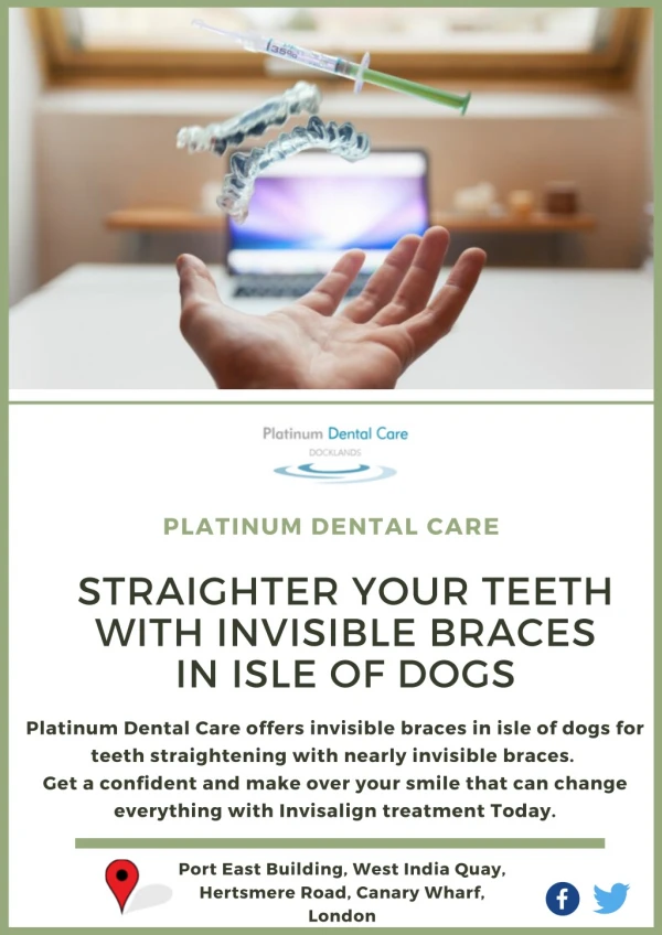 Straighter Your Teeth With Invisible Braces in Isle of Dogs