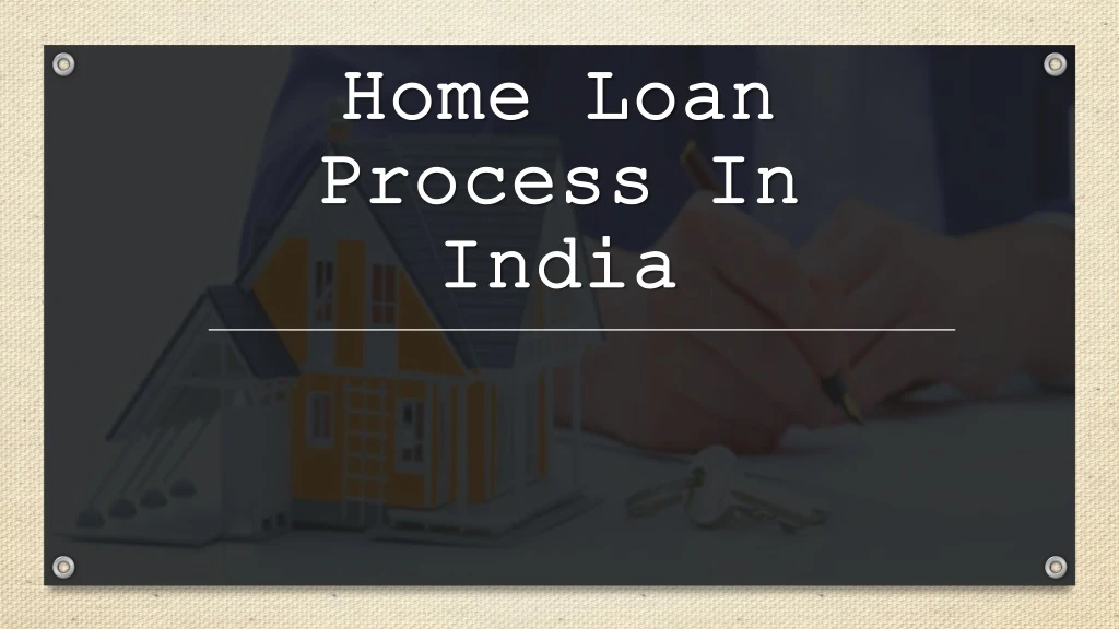 home loan process in india