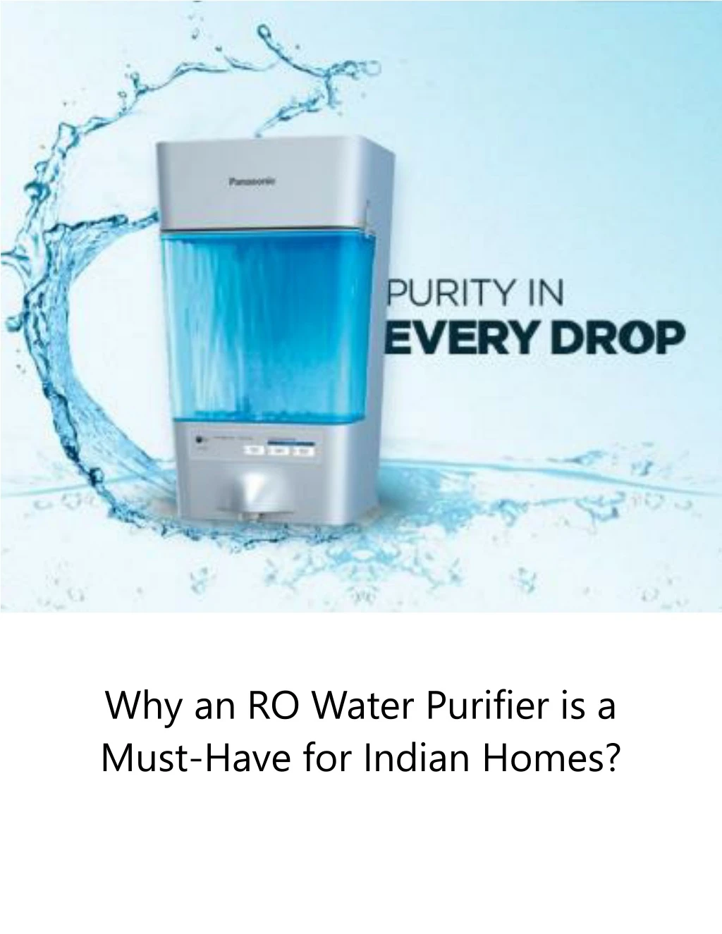 why an ro water purifier is a must have
