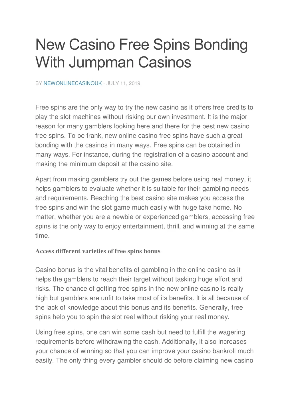 new casino free spins bonding with jumpman casinos