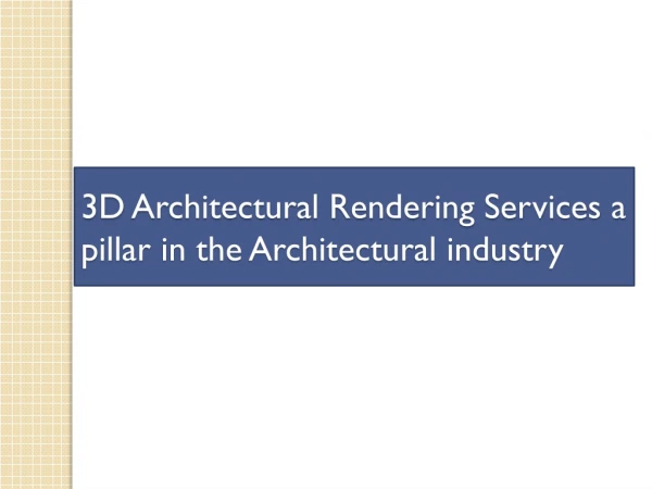 3D Architectural rendering in Architecture fields