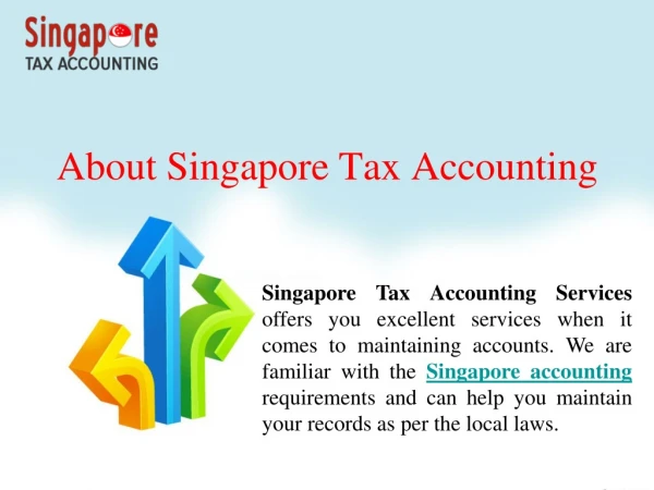 Perfect Tax Accounting Services Are Available in Singapore for Your Business Firm