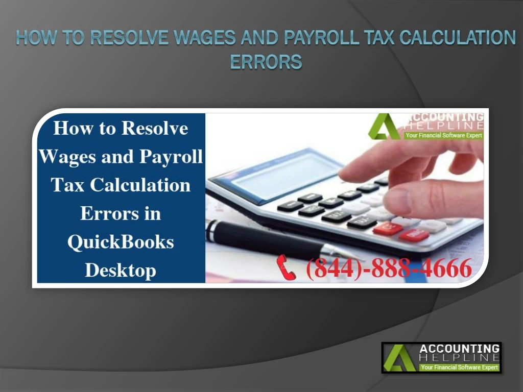 how to resolve wages and payroll tax calculation errors