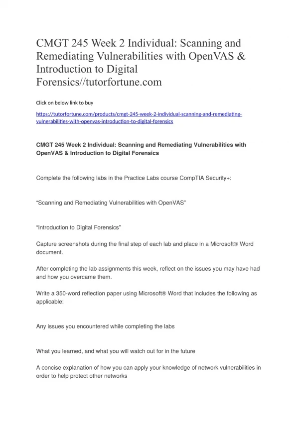 CMGT 245 Week 2 Individual: Scanning and Remediating Vulnerabilities with OpenVAS & Introduction to Digital Forensics//t