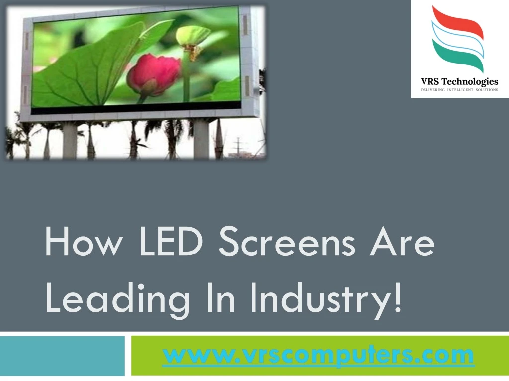 how led screens are leading in industry