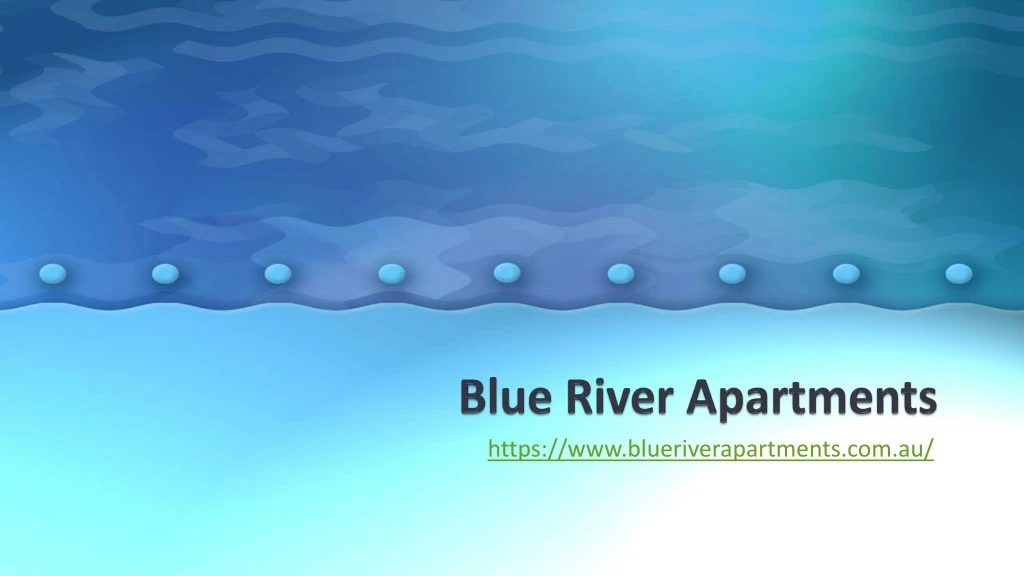 blue river apartments