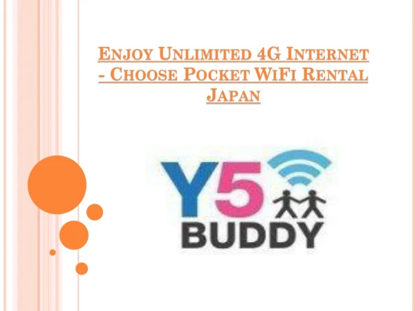 Enjoy Unlimited 4G Internet - Choose Pocket WiFi Rental Japan