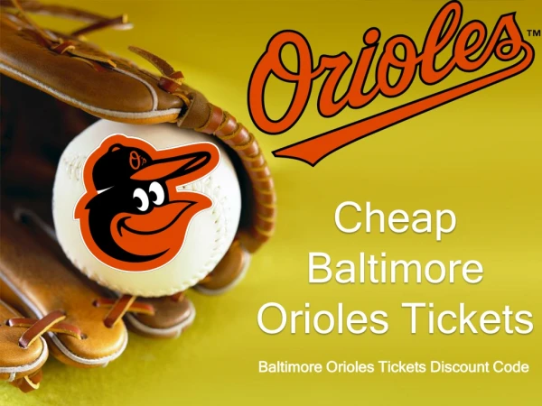 Cheap Baltimore Orioles Tickets | Baltimore Orioles Tickets Coupon
