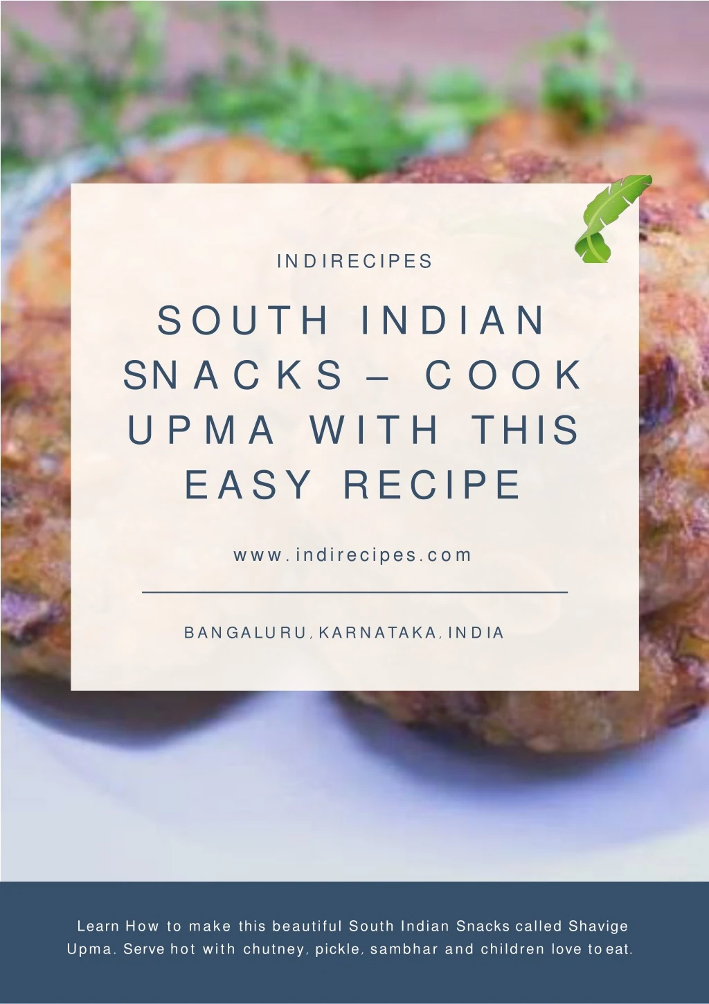 south indian s n a c k s c oo k upma with this easy recipe