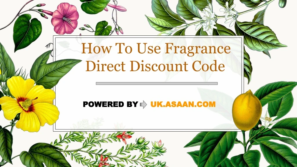 how to use fragrance direct discount code powered by uk asaan com