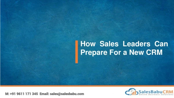 How Sales Leaders Can Prepare For a New CRM