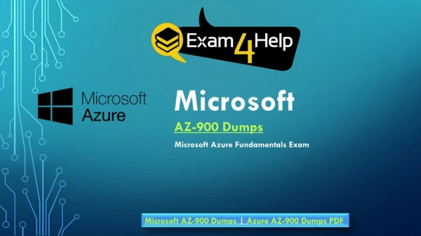 Easily Pass Microsoft AZ-900 Exam with Our Dumps & PDF - Exam4Help