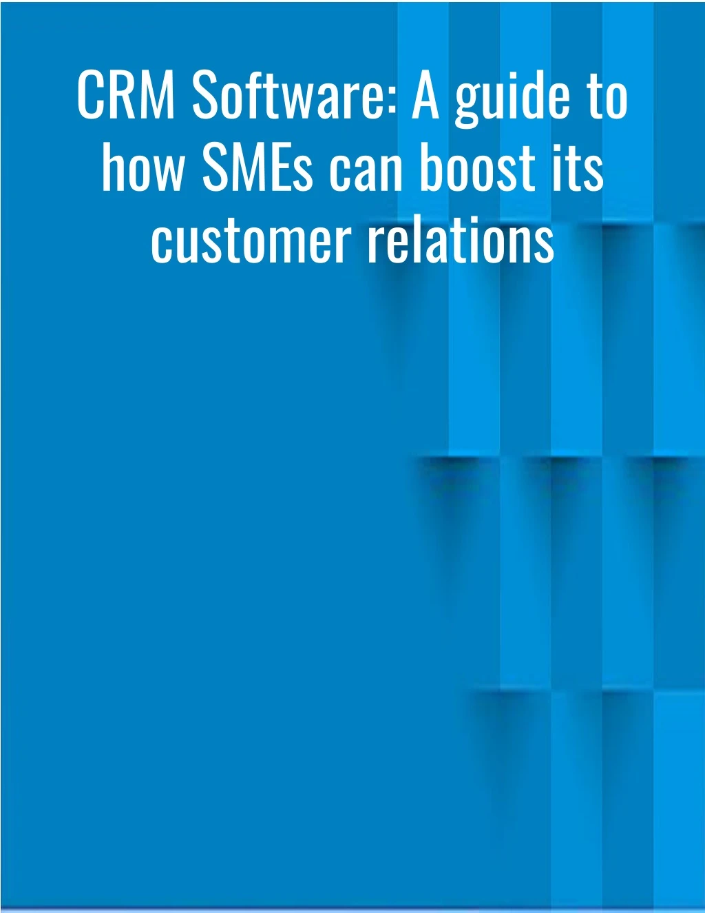 crm software a guide to how smes can boost