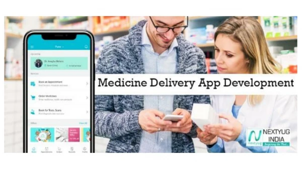 On Demand Medicine Delivery App Development Cost and Features