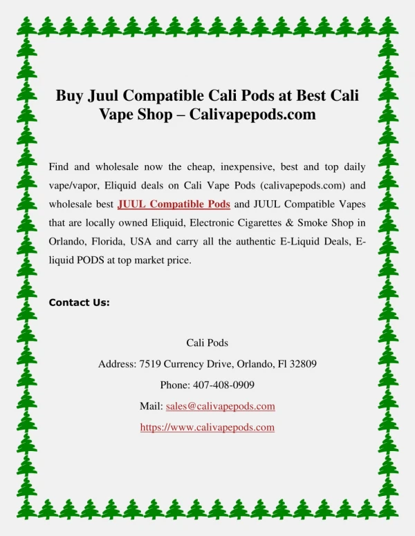 Buy Juul Compatible Cali Pods at Best Cali Vape Shop – Calivapepods.com