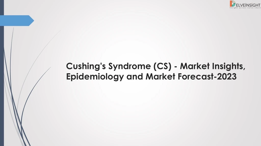 cushing s syndrome cs market insights epidemiology and market forecast 2023
