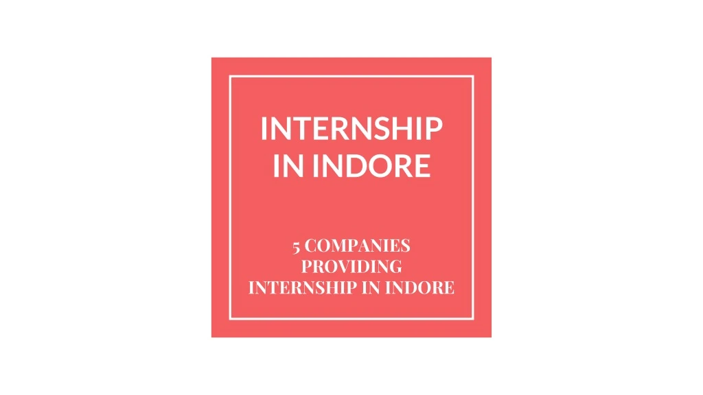 internship in indore
