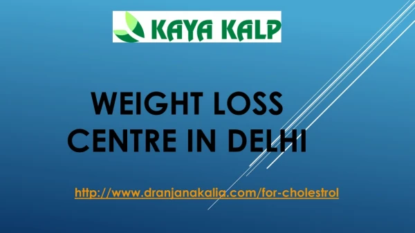 Weight Loss Centre in Delhi-Dr Anjana Kalia