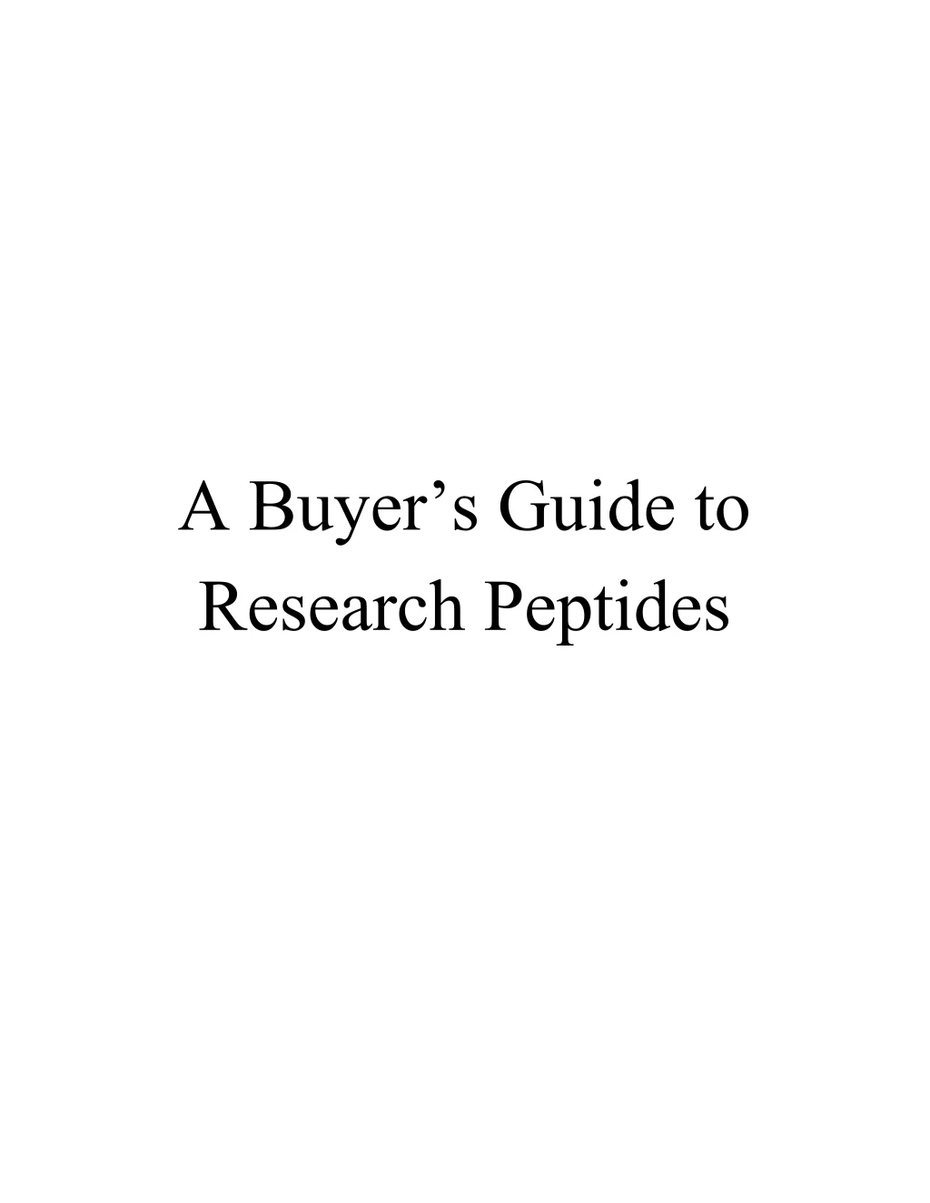 a buyer s guide to research peptides