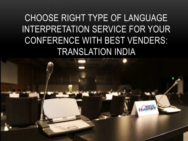 Top 10 Language Interpretation Equipments on Hire in Mumbai - Grotal