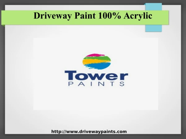 Driveway Paint 100% Acrylic