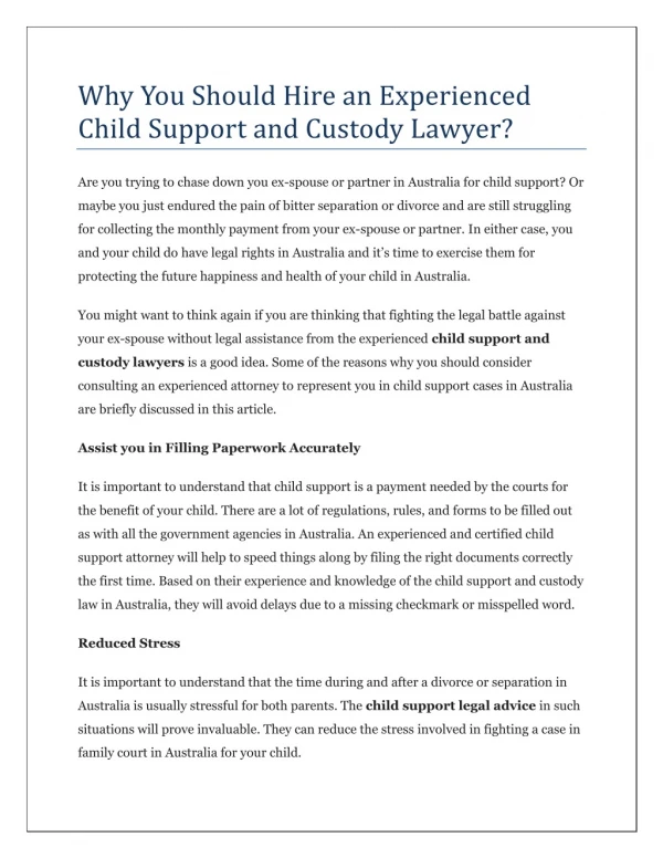 Why You Should Hire an Experienced Child Support and Custody Lawyer?