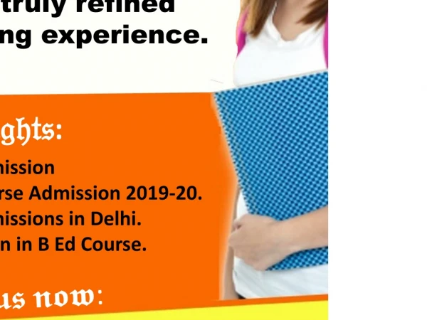 B.Ed Admission, B.Ed Course Admission 2019-20, B.Ed Admissions in Delhi, Admission in B Ed Course