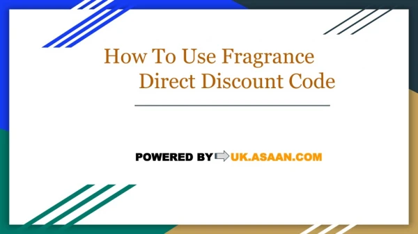 How To Use Fragrance Direct Code?