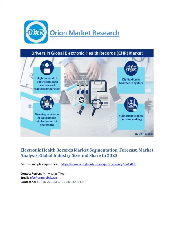 Electronic Health Records Market Segmentation, Forecast, Market Analysis, Global Industry Size and Share to 2023